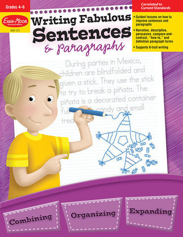 Writing Fabulous Sentences & Paragraphs, Grades 4-6